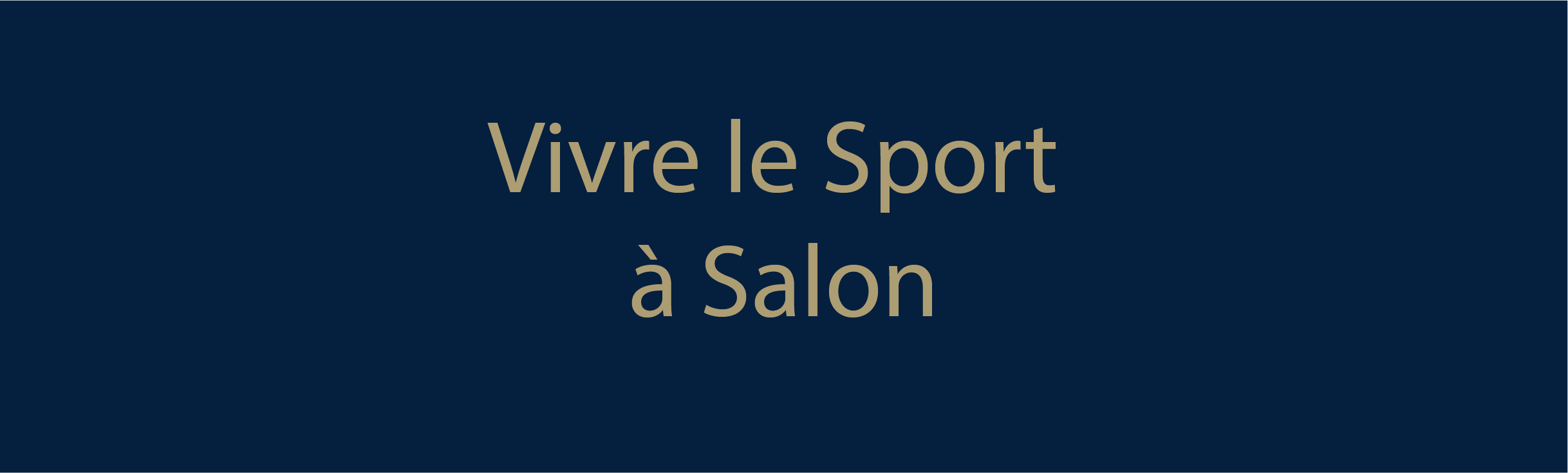 Vivre le Sport à Salon 